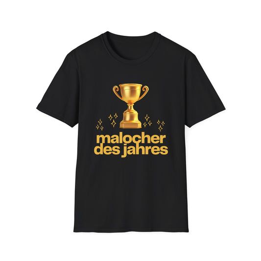 "Malocher Des Jahres" T-Shirt