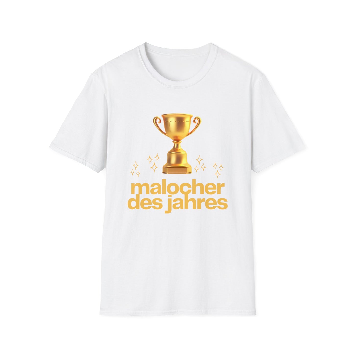 Malocher Des Jahres T-Shirt