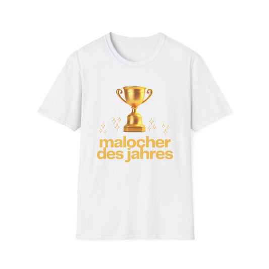 "Malocher Des Jahres" T-Shirt